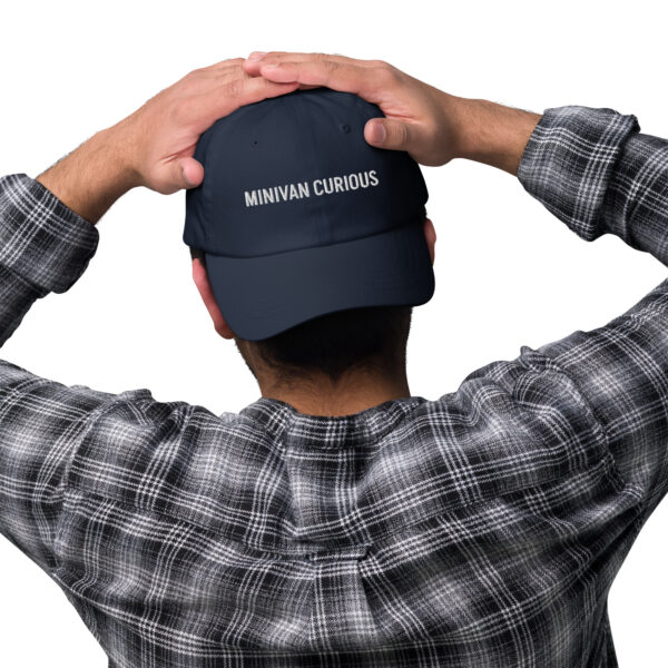 Minivan Curious – Funny Embroidered Dad Hat, Gift for the Reluctantly Practical Parent - Image 5