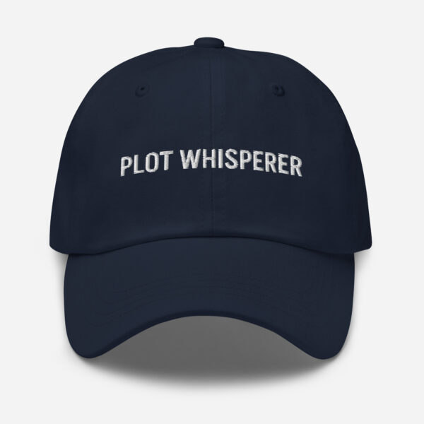 Plot Whisperer – Funny Embroidered Dad Hat, Gift for Dads Who Narrate Movies for Kids