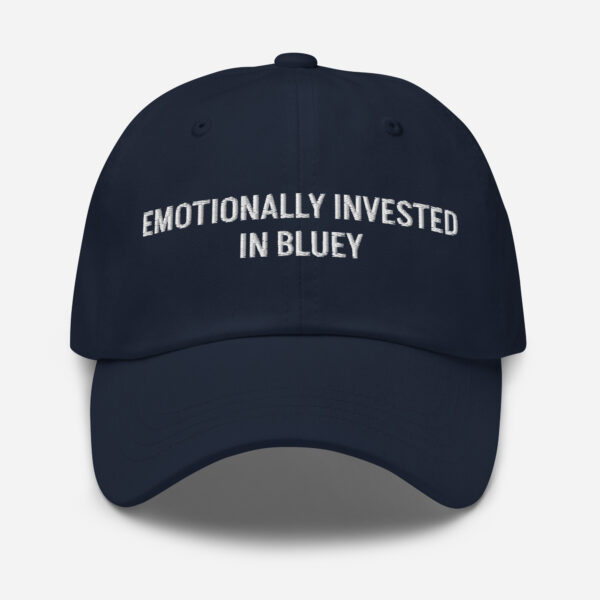 Emotionally Invested in Bluey – Funny Embroidered Dad Hat, Gift for Parents Who Cry from Cartoons