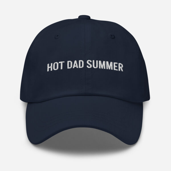 Hot Dad Summer – Funny Embroidered Dad Hat, Gift for the Questionably Cool Dad