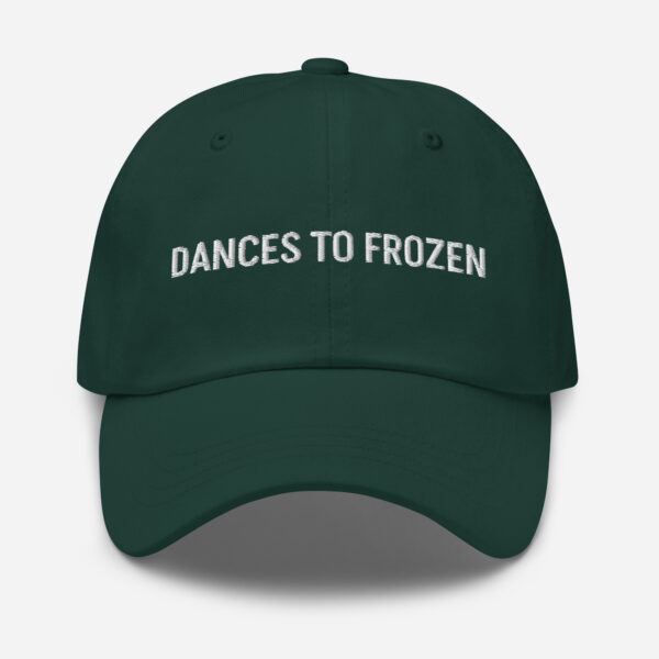 Dances to Frozen – Funny Embroidered Dad Hat, Gift for Anyone Parenting Since 2013 - Image 2
