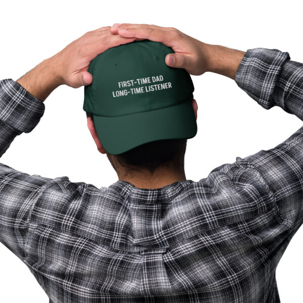 First-Time Dad, Long-Time Listener – Funny Embroidered Dad Hat, Gift for New Dads Who Overthink - Image 7